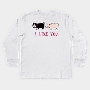 I Like You Kids Long Sleeve T-Shirt